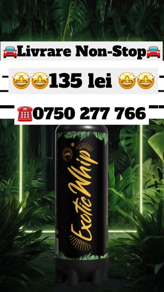 Butelie azot N2O Exotic Whip Baloane - livrare rapida Bucuresti / Ilfov